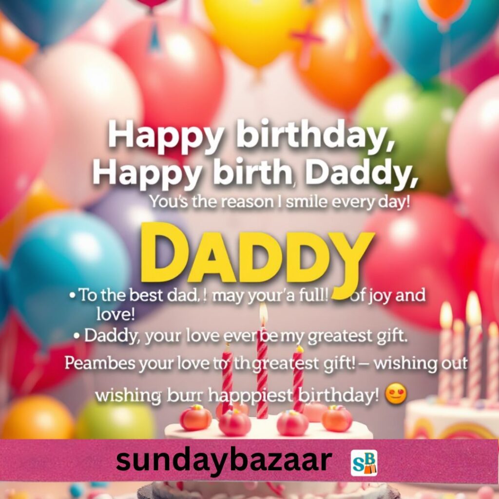 Best Birthday Caption For Daddy