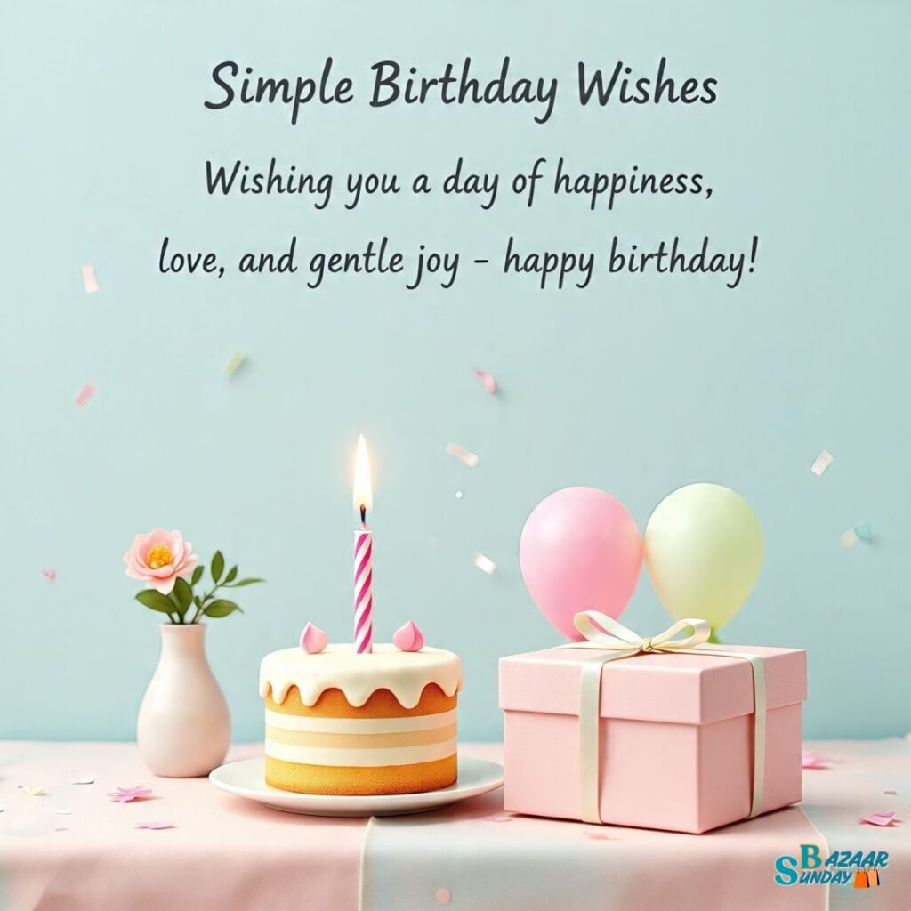 Simple Birthday Wishes